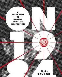 Literatúra On Nineteen Eighty-Four - D.J. Taylor