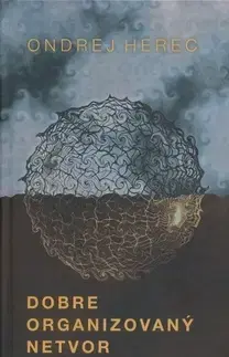 Sci-fi a fantasy Dobre organizovaný netvor - Herec Ondrej