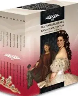 História Magyar királynék és nagyasszonyok III. - Kolektív autorov
