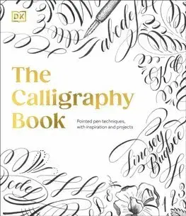 Kreslenie, maľovanie The Calligraphy Book - Lindsey Bugbee