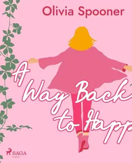 Romantická beletria Saga Egmont A Way Back to Happy (EN)