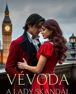 Romantická beletria Vévoda a lady Skandál - Christy Carlyle,Dana Šimonová