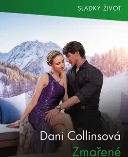 Romantická beletria Zmařené předsevzetí - Dani Collins