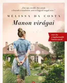 Svetová beletria Manon virágai - Mélissa Da Costa