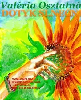Poézia Dotyk slnečnice - Valéria Osztatná