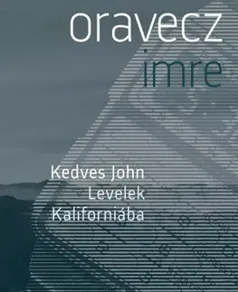 Svetová beletria Kedves John - Imre Oravecz