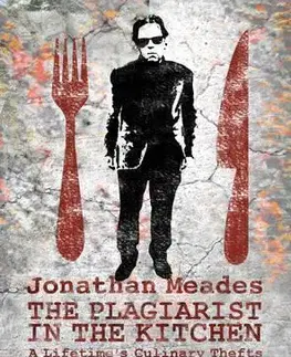 Národná kuchyňa - ostatné The Plagiarist in the Kitchen - Jonathan
