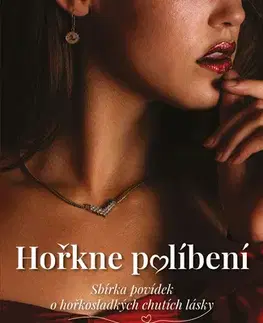 Romantická beletria Hořkne políbení - Jiří Václavíček