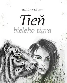 Slovenská beletria Tieň Bieleho tigra - Margita Kudry