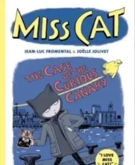 Komiksy Miss Cat: The Case of the Curious Canary - Jean-Luc,Joelle Jolivet