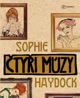 Historické romány Čtyři múzy - Sophie Haydocková,Dina Podzimková