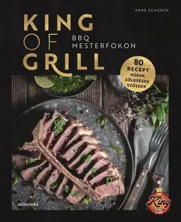 Grilovanie, Wok King of Grill - BBQ mesterfokon - Arne Schunck