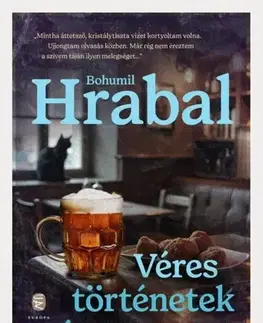 Česká beletria Véres történetek és legendák - Bohumil Hrabal
