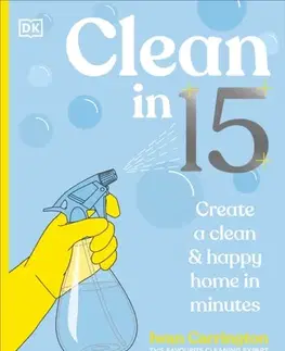 Rodičovstvo, rodina Clean in 15 - Iwan Carrington