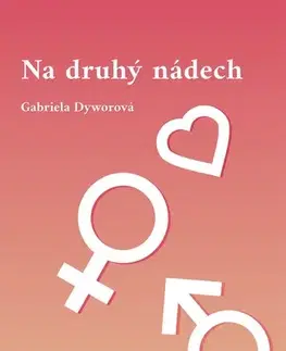 Rozvoj osobnosti Na druhý nádech - Gabriela Dyworová