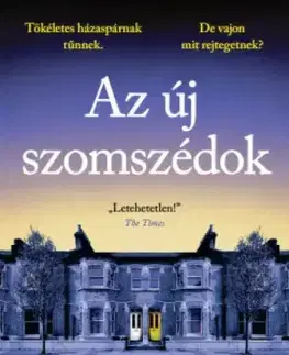 Detektívky, trilery, horory Az új szomszédok - Claire Douglas