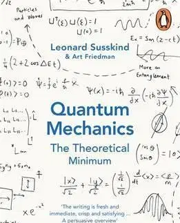 Veda, technika, elektrotechnika Quantum Mechanics: The Theoretical Minimum - Leonard Susskind