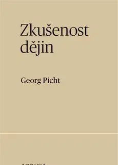 Filozofia Zkušenost dějin - Georg Picht