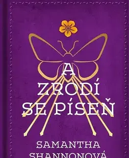 Young adults A zrodí se píseň - Samantha Shannon