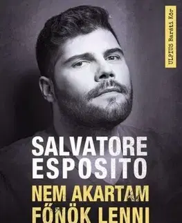 Film, hudba Nem akartam főnök lenni - Salvatore Esposito