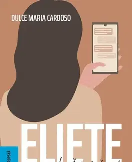 Svetová beletria Eliete – obyčejný život - Dulce Maria Cardoso