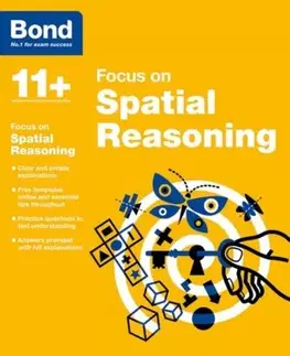 Príprava do školy, pracovné zošity Bond 11+: Focus on Spatial Reasoning (for GL Assessment & other 11 plus exams) - Jane Cooney