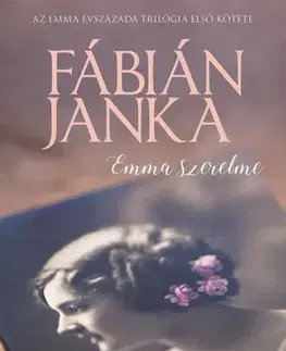 Svetová beletria Emma szerelme - Janka Fábián