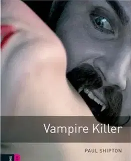 Učebnice a príručky Vampire Killer OXB Starter - Paul Shipton,Andy Parker