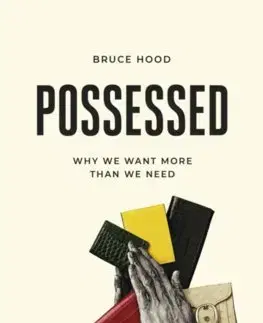 Psychológia, etika Possessed - Bruce Hood