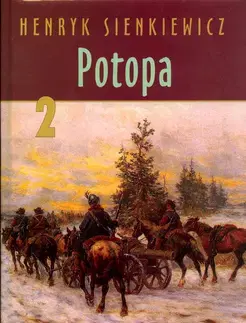 Historické romány Potopa II. - Henryk Sienkiewicz