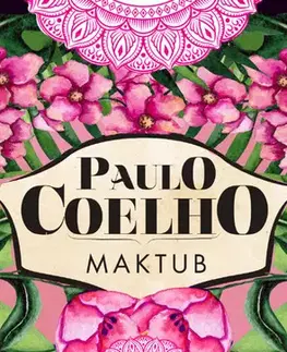 Duchovný rozvoj Maktub - Paulo Coelho