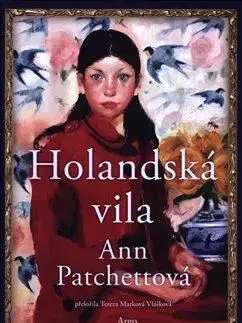 Svetová beletria Holandská vila - Ann Patchettová