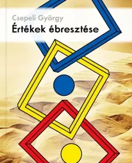 Eseje, úvahy, štúdie Értékek ébresztése - György Csepeli