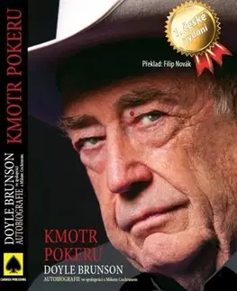 Biografie - ostatné Kmotr Pokeru - Doyle Brunson