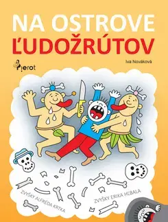Pre deti a mládež - ostatné Na ostrove ľudožrútov - Iva Nováková