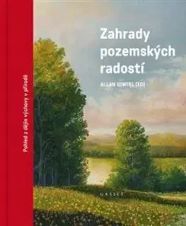 Výchova, cvičenie a hry s deťmi Zahrady pozemských radostí - Allan Gintel