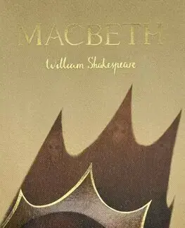 Dráma, divadelné hry, scenáre Macbeth (Collector's Edition) - William Shakespeare