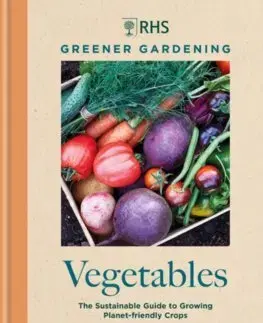 Úžitková záhrada RHS Greener Gardening: Vegetables - Sally Nex