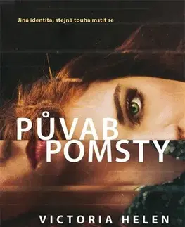 Detektívky, trilery, horory Půvab pomsty - Victoria Helen Stone,Klára Kolinská