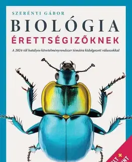 Maturity - Ostatné Biológia érettségizőknek - Gábor Szerényi
