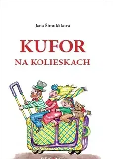 Rozprávky Kufor na kolieskach - Jana Šimulčíková