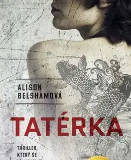 Detektívky, trilery, horory Tatérka - Alison Belshamová