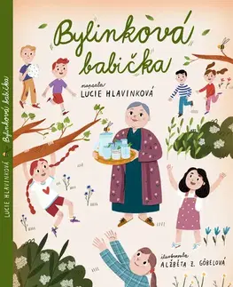Rozprávky Bylinková babička - Lucie Hlavinková