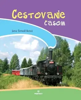 Novely, poviedky, antológie Cestovanie časom - Jana Šimulčíková