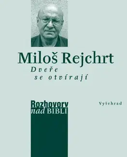 Beletria - ostatné Dveře se otvírají - Vladimír Rejchrt,Petr Vaďura