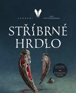 Sci-fi a fantasy Stříbrné hrdlo - Siri Pettersenová