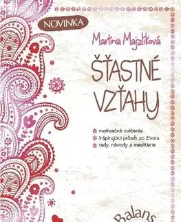 Duchovný rozvoj Šťastné vzťahy - Martina Majzlíková