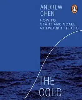 Podnikanie, obchod, predaj The Cold Start Problem - Andrew Chen