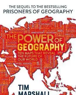 Geografia - ostatné The Power of Geography - Tim Marshall
