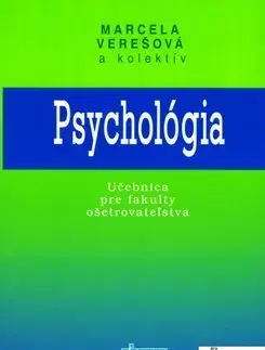 Psychológia, etika Psychológia - Marcela Verešová